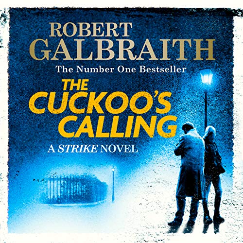 The Cuckoo's Calling by Robert Galbraith